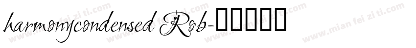 harmonycondensed Rob字体转换